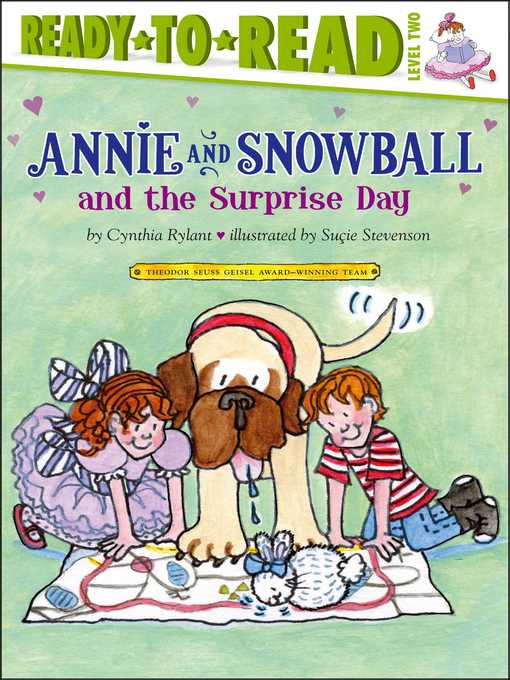 Title details for Annie and Snowball and the Surprise Day by Cynthia Rylant - Wait list